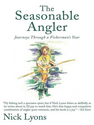 cover image of The Seasonable Angler: Journeys Through a Fisherman's Year